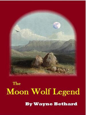 cover image of The Moon Wolf Legend